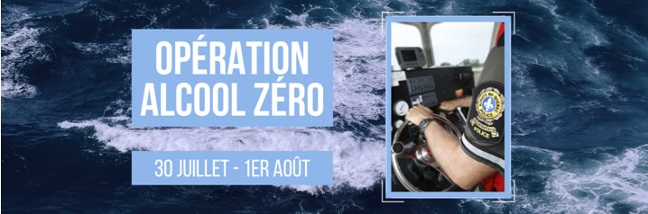 Sécurité Nautique - Opération Alcool Zéro