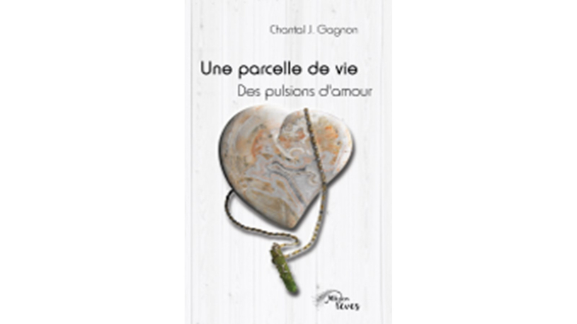 Lancement du livre Une parcelle de vie - Des pulsions d’Amour